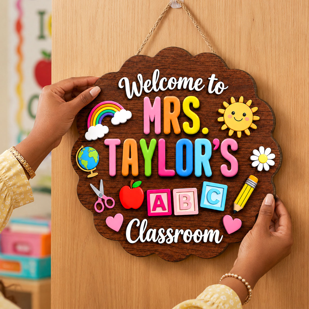 Welcome To Teacher's Classroom - Personalized Wooden Door Sign