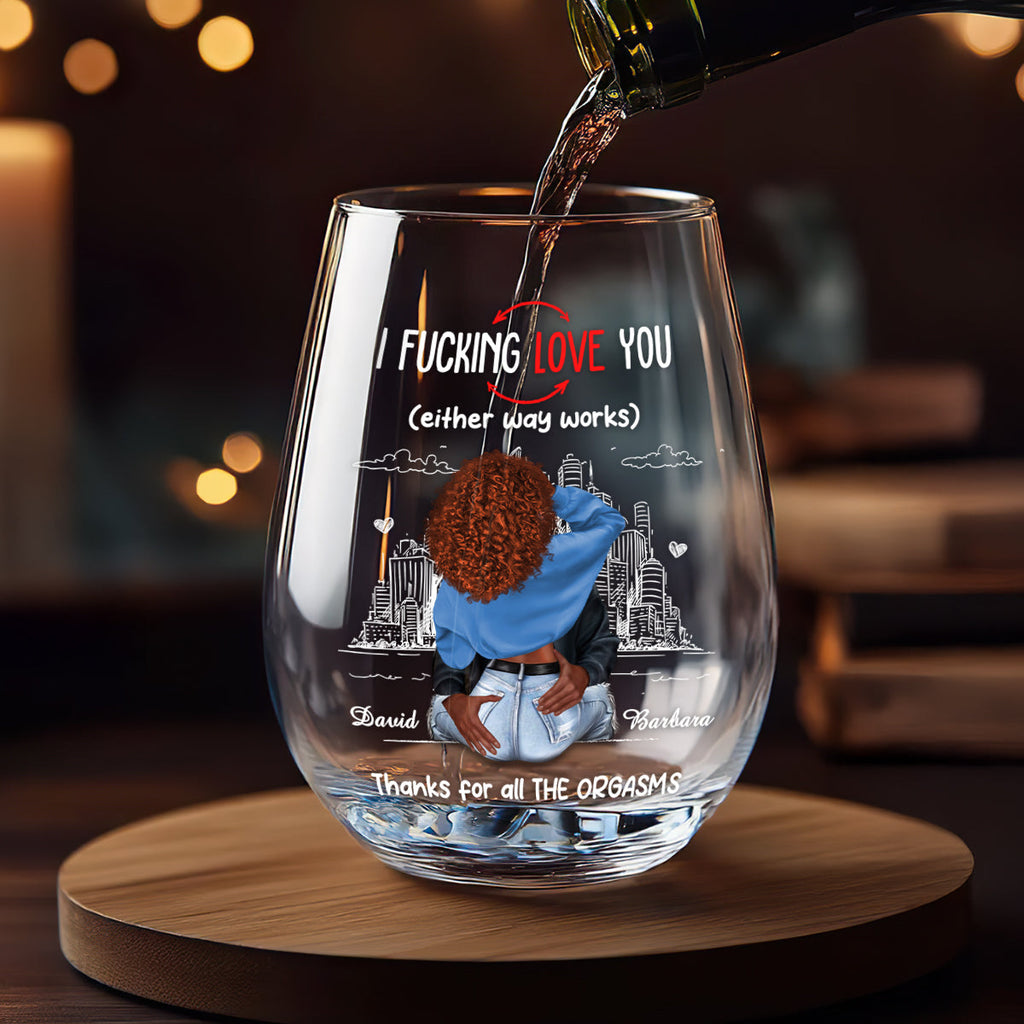 Thanks For All The Orgasms - Personalized Stemless Wine Glass