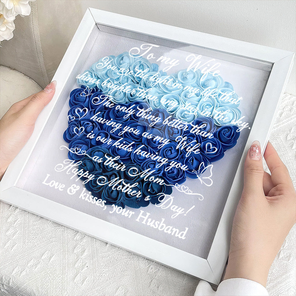 The Only Thing Better Than Having You As My Wife - Personalized Heart Flower Shadow Box