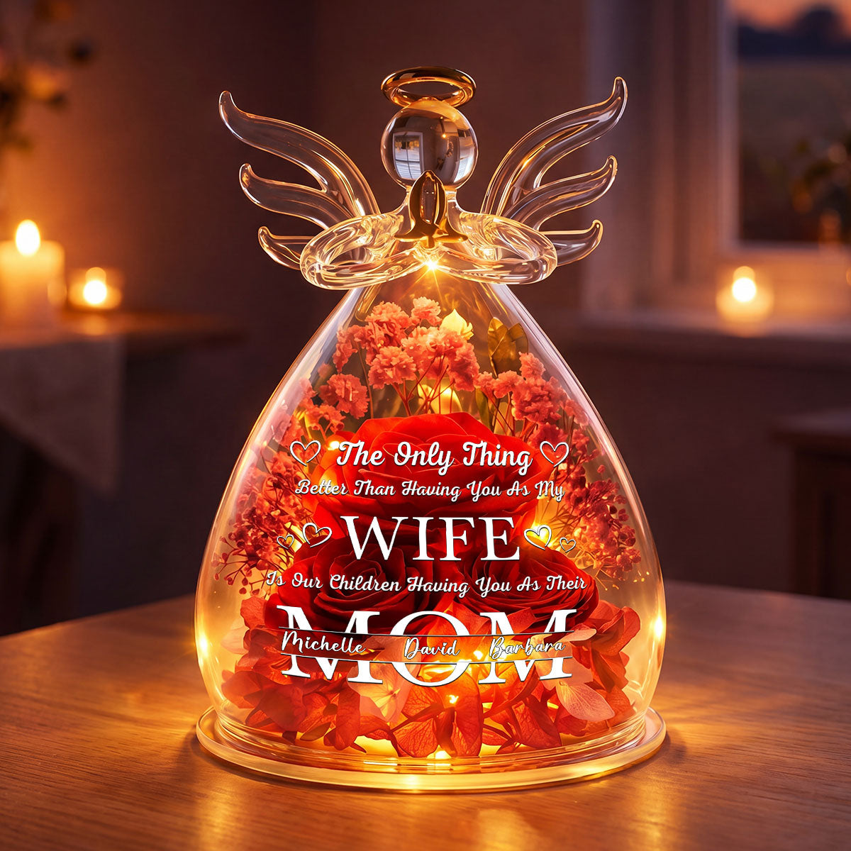 The Only Thing Better Than Having You As My Wife - Personalized Angel Dome With Preserved Flowers