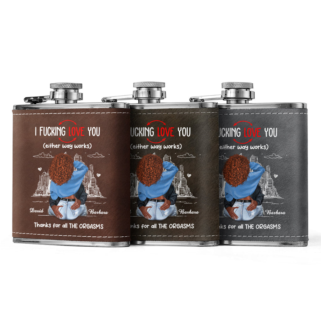 Thanks For All The Orgasms - Personalized Leather Flask