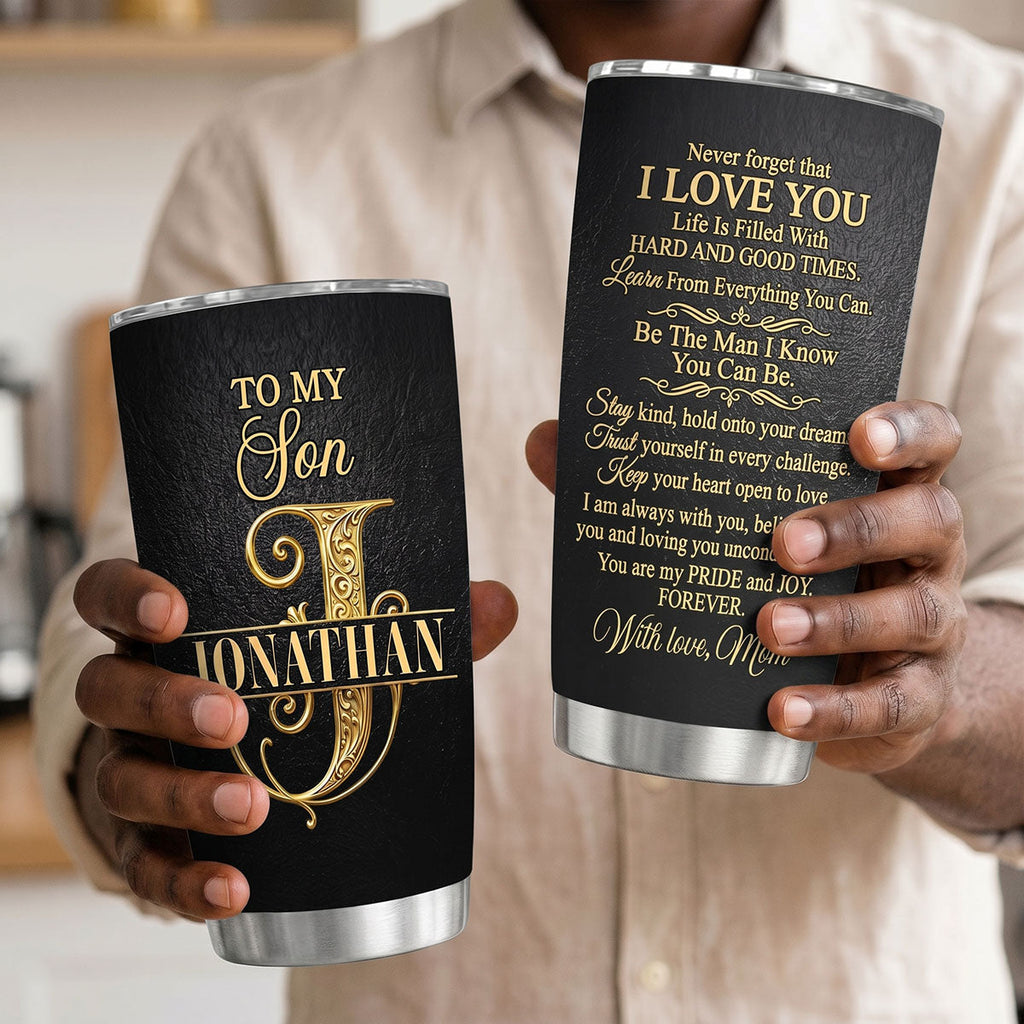 Never Forget That I Love You - Personalized Stainless Steel Tumbler