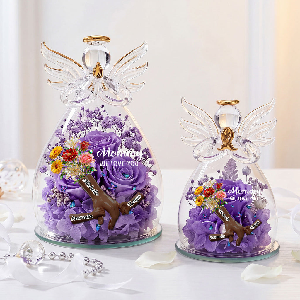 Mommy We Love You - Personalized Angel Dome With Preserved Flowers