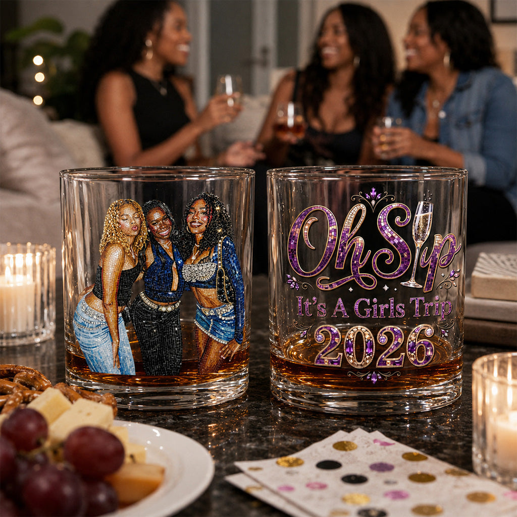 Oh Sip It's A Girls Trip - Personalized Round Whiskey Glass