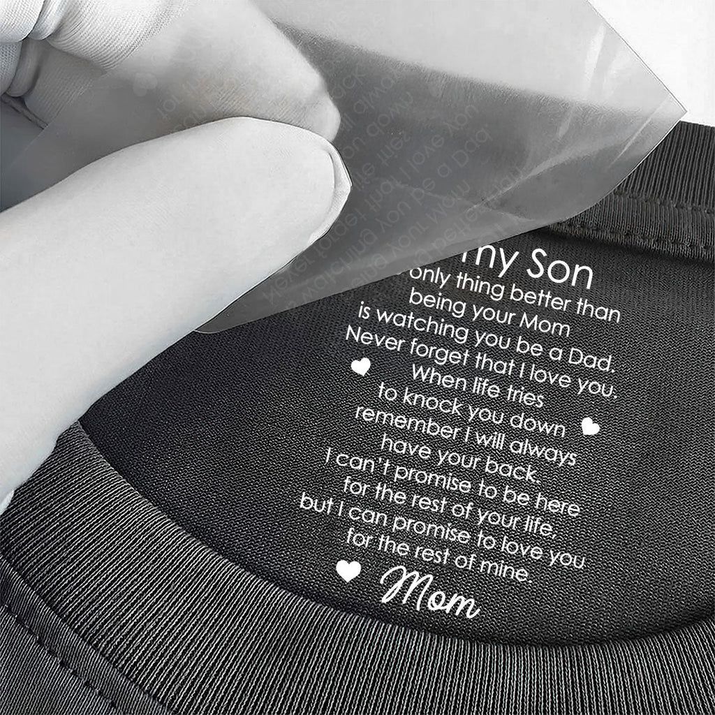 I Will Always Have Your Back - Personalized Shirt With Design Inner Neck