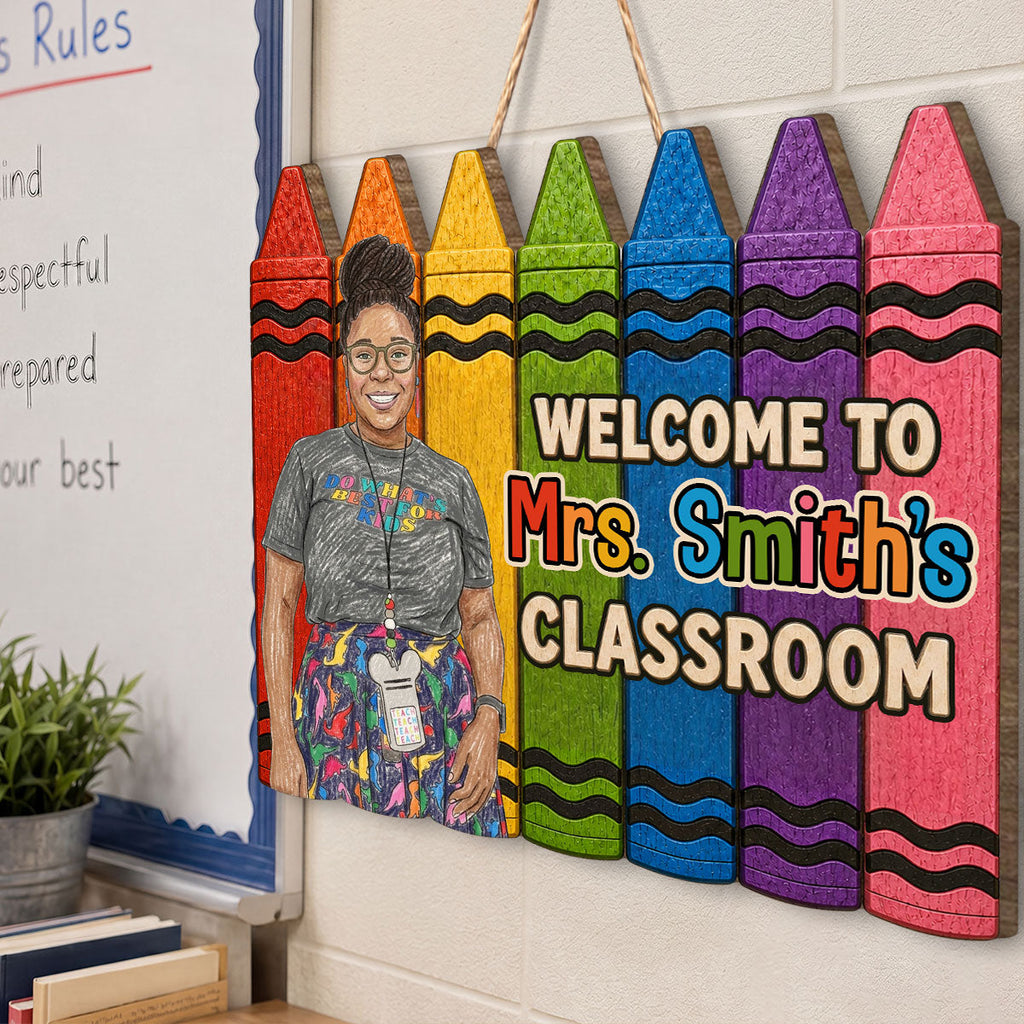 Custom Photo Crayon Sketch Welcome To My Classroom - Personalized Wooden Door Sign