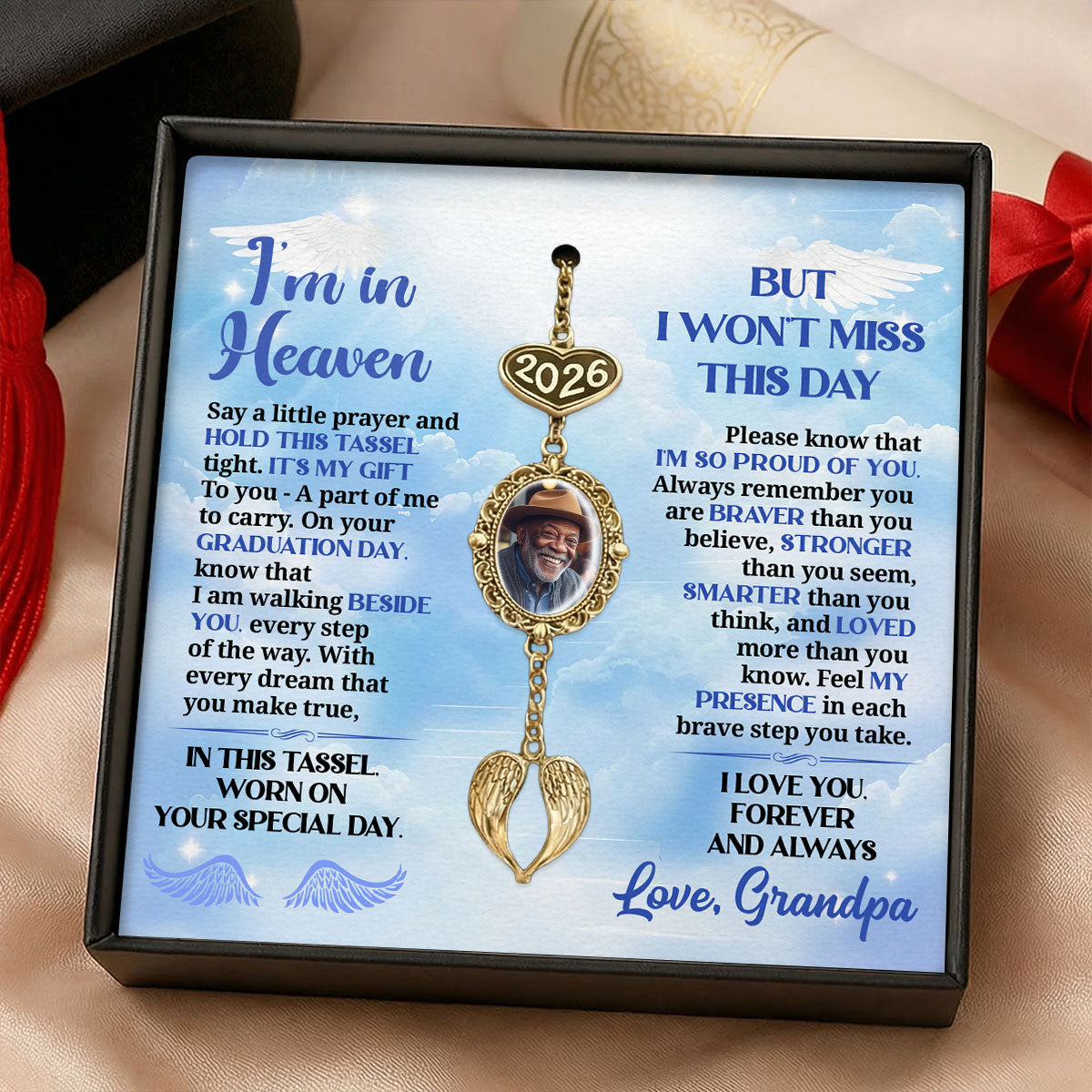 I’m In Heaven But I Won't Miss This Day  - Personalized Graduation Tassel Photo Charm With Angel Wing