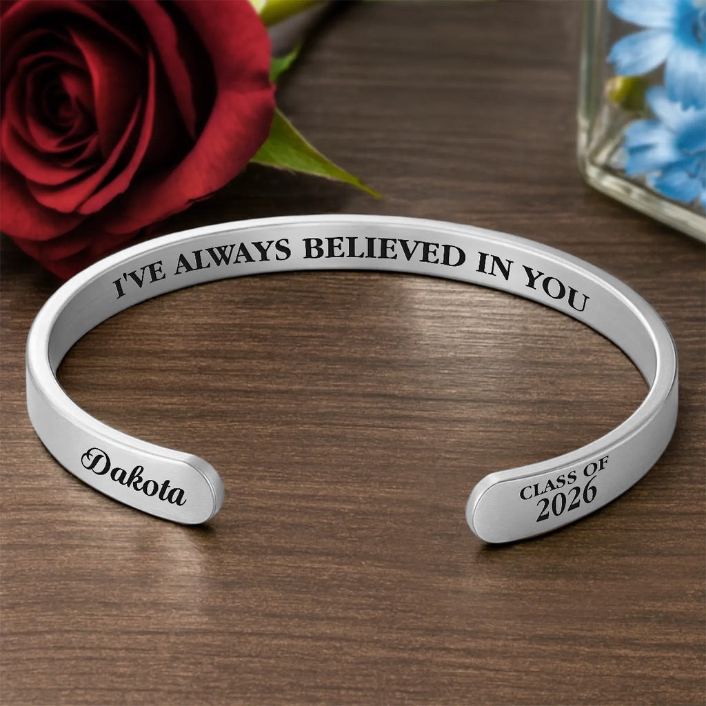 I've Always Believed In You - Personalized Cuff Bangle Bracelet With Box