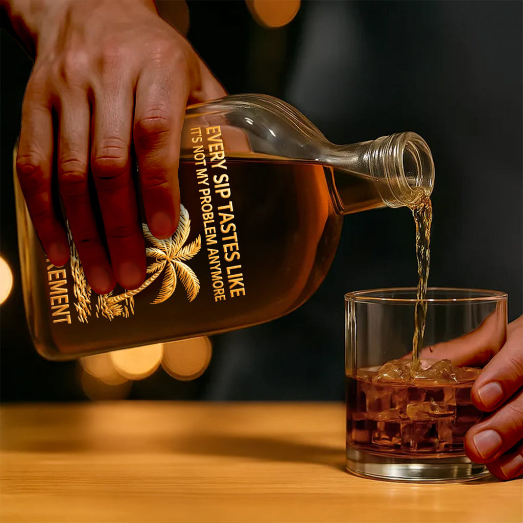 Every Sip Tastes Like Happy Retirement - Personalized Whiskey Bottle