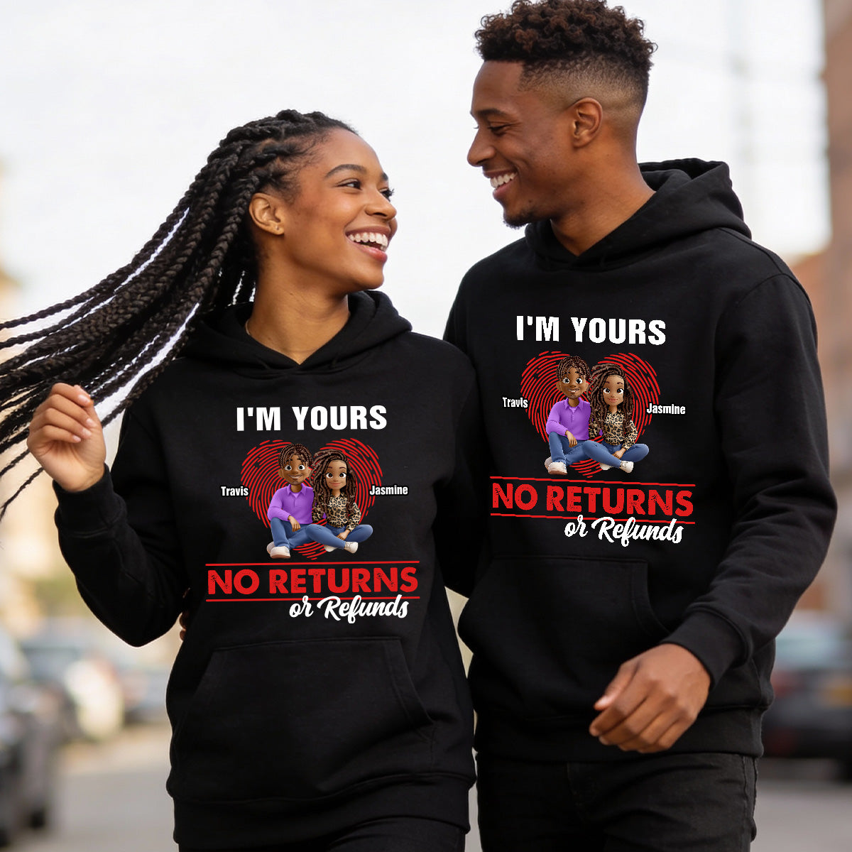 I'm Yours No Returns Or Refunds - Personalized 2D Unisex Hoodies