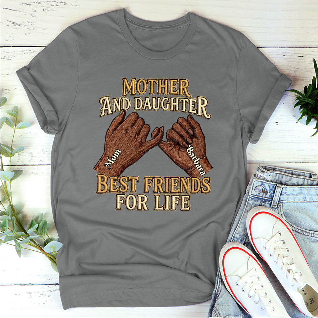 Mother And Daughter Best Friend For Life - Personalized 2D Unisex T-shirt