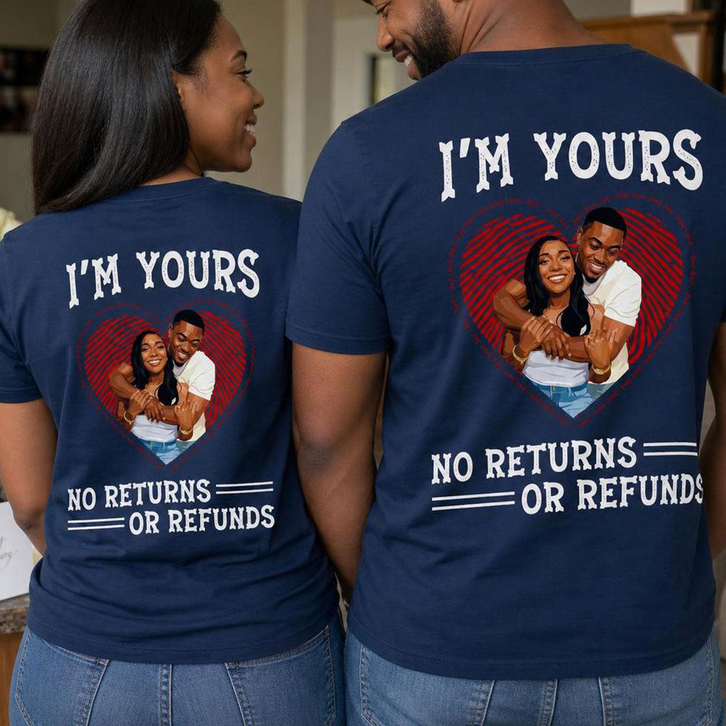 Custom Photo Poster Art I'm Yours Forever - Personalized T-shirt With Front Back Design