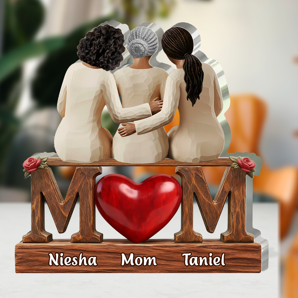 Safe In Mom Arms  - Personalized Custom Shaped Acrylic Plaque