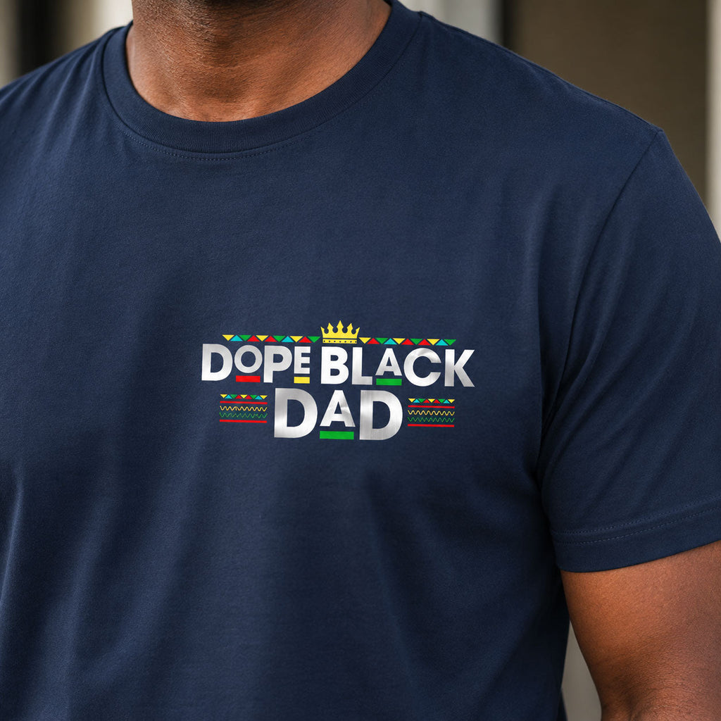 Dope Black Dad - Personalized T-shirt With Front Back Design