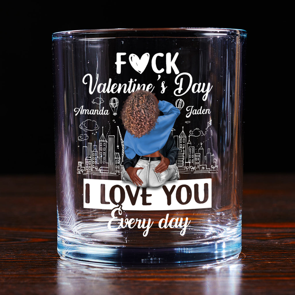 I Love You Every Day - Personalized Round Whiskey Glass