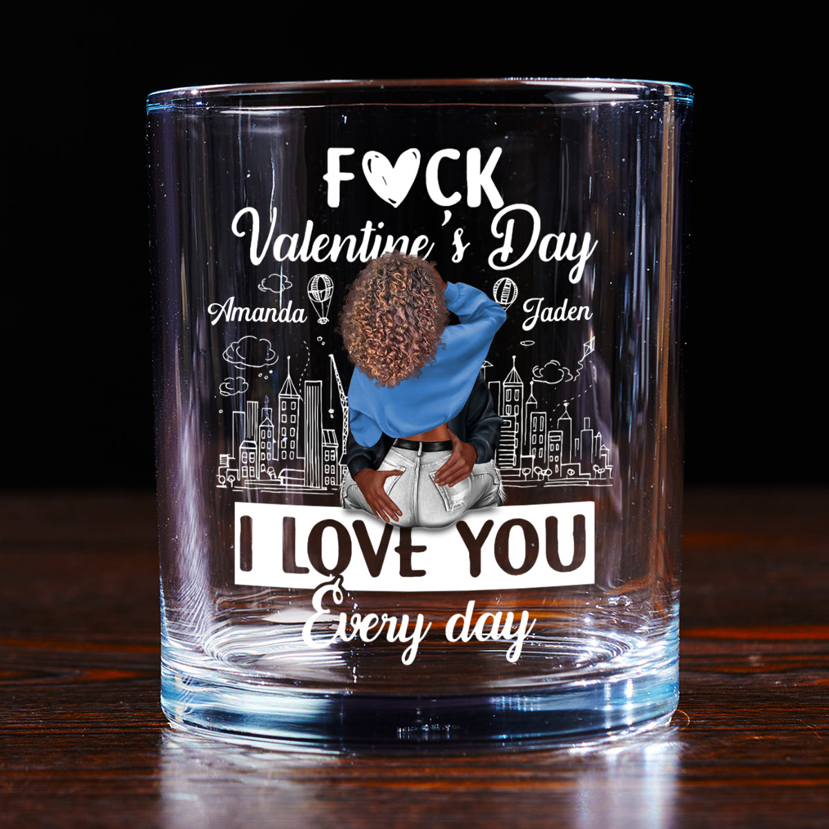 I Love You Every Day - Personalized Round Whiskey Glass