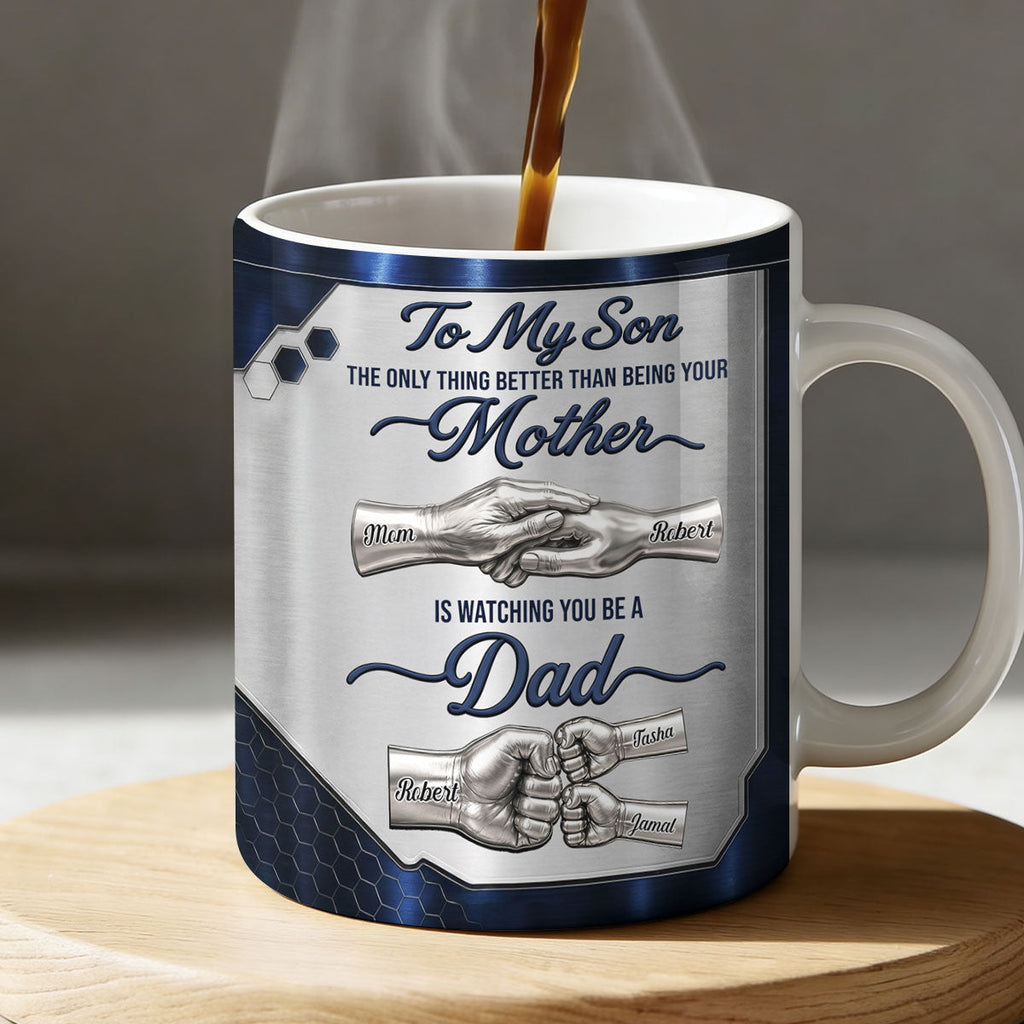 Watching You Being A Dad Ver 2 - Personalized Ceramic Coffee Mug