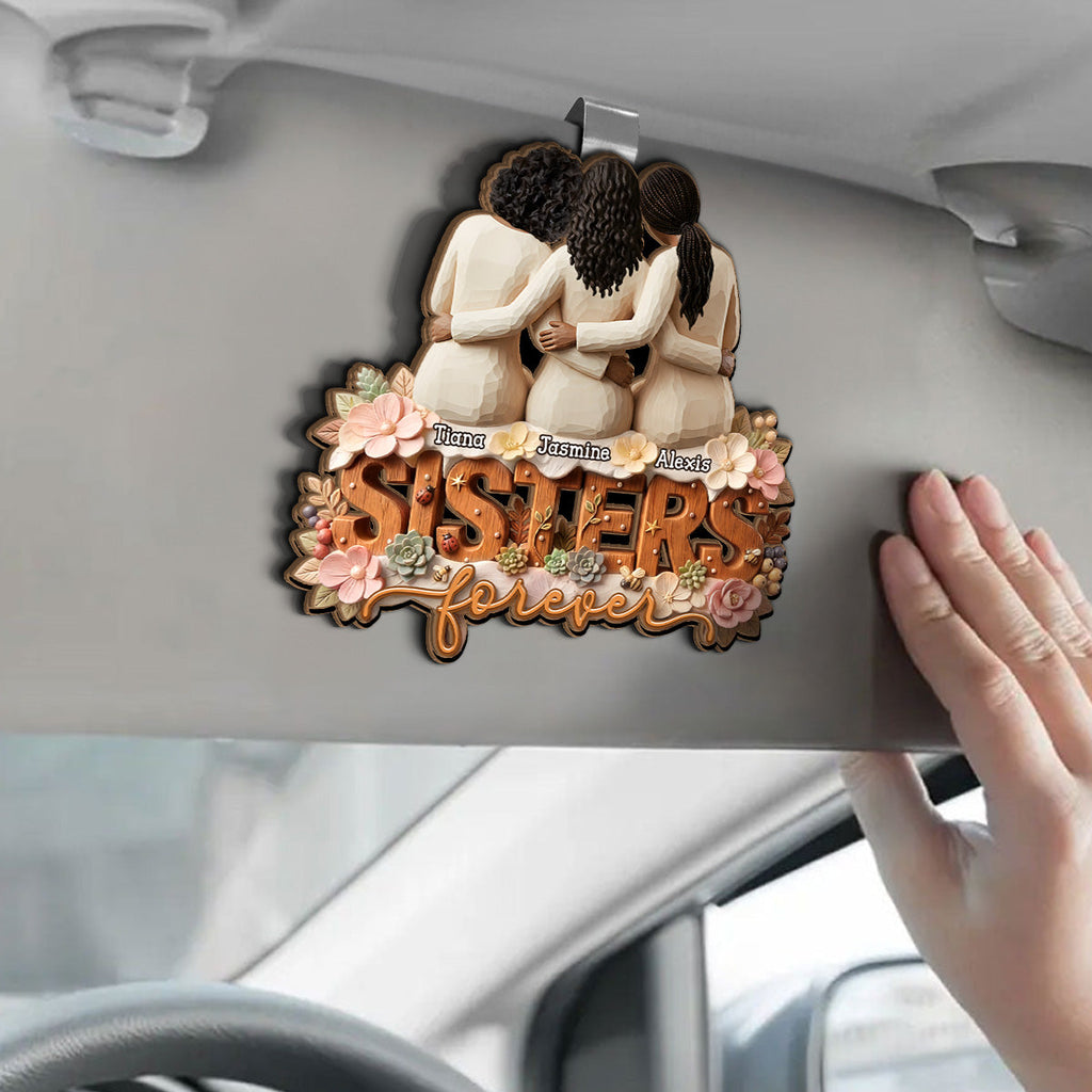 Besties And Sisters Forever - Personalized Car Visor Clip