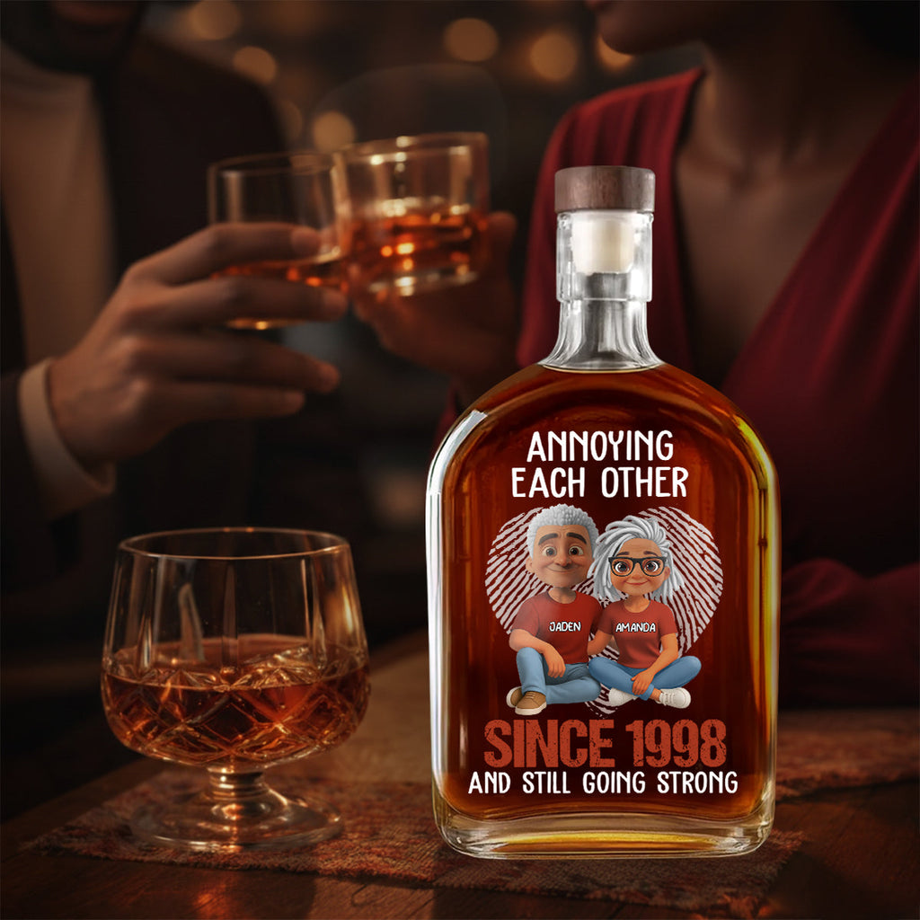 Annoying Each Other For Many Years Still Going Strong - Personalized Whiskey Bottle