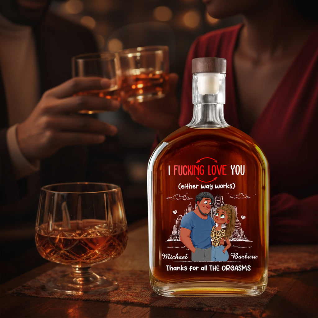 Either Way Works Babe - Personalized Whiskey Bottle