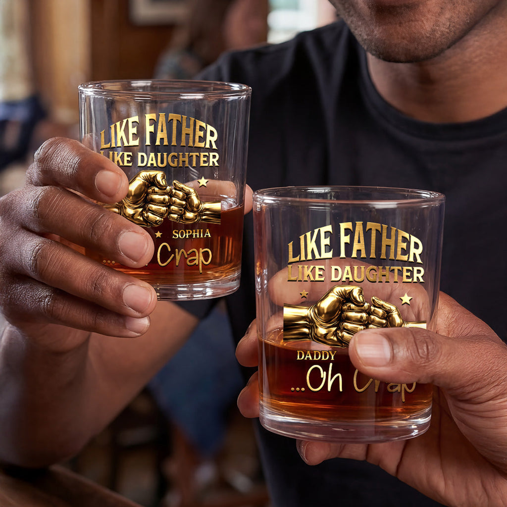 Like Father Like Daughter  - Personalized Round Whiskey Glass