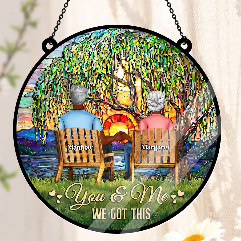 You And Me We Got This - Personalized Acrylic Suncatcher