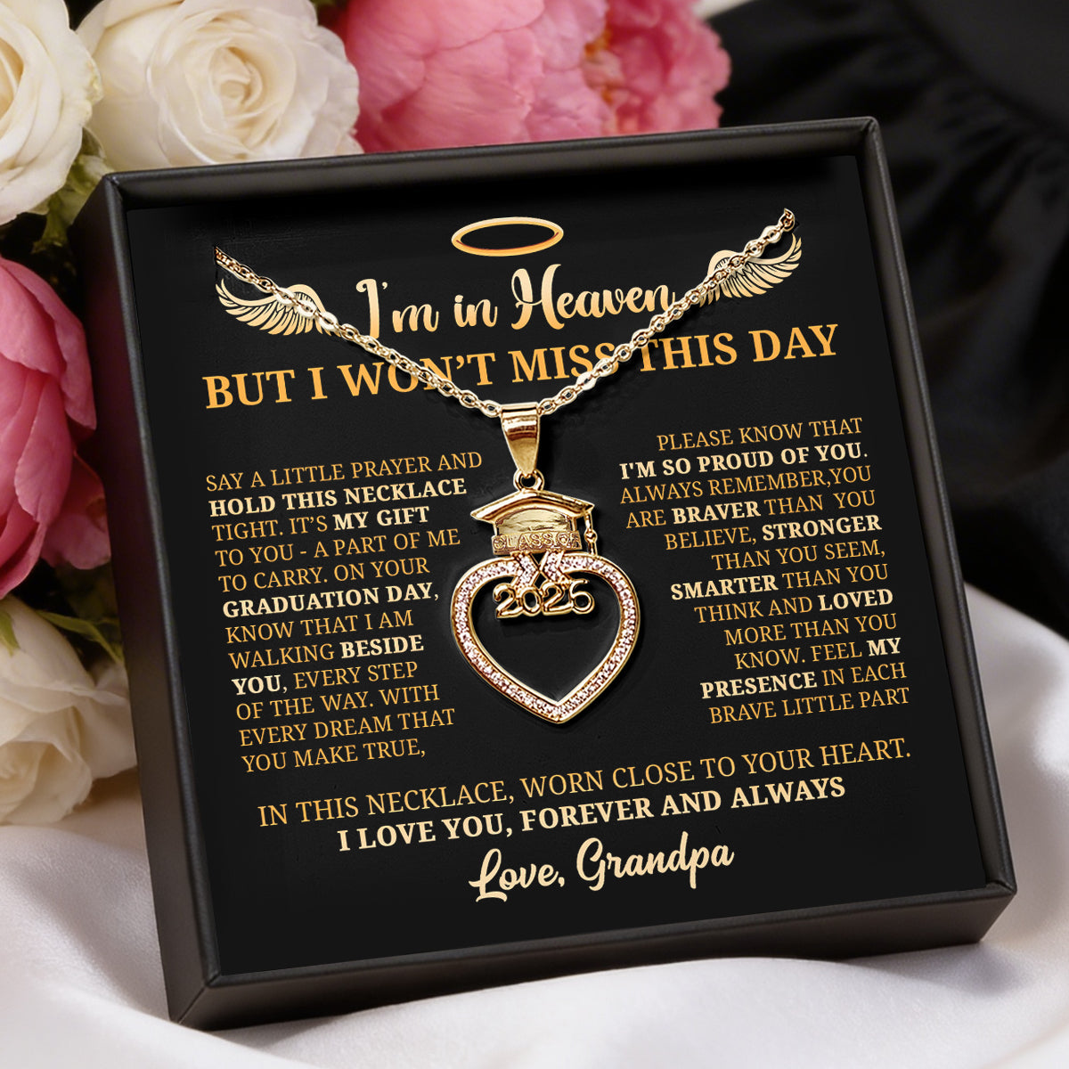I’m In Heaven But I Won't Miss This Day 2026 - Personalized Grad Cap Heart Necklace With Box & Card 2026