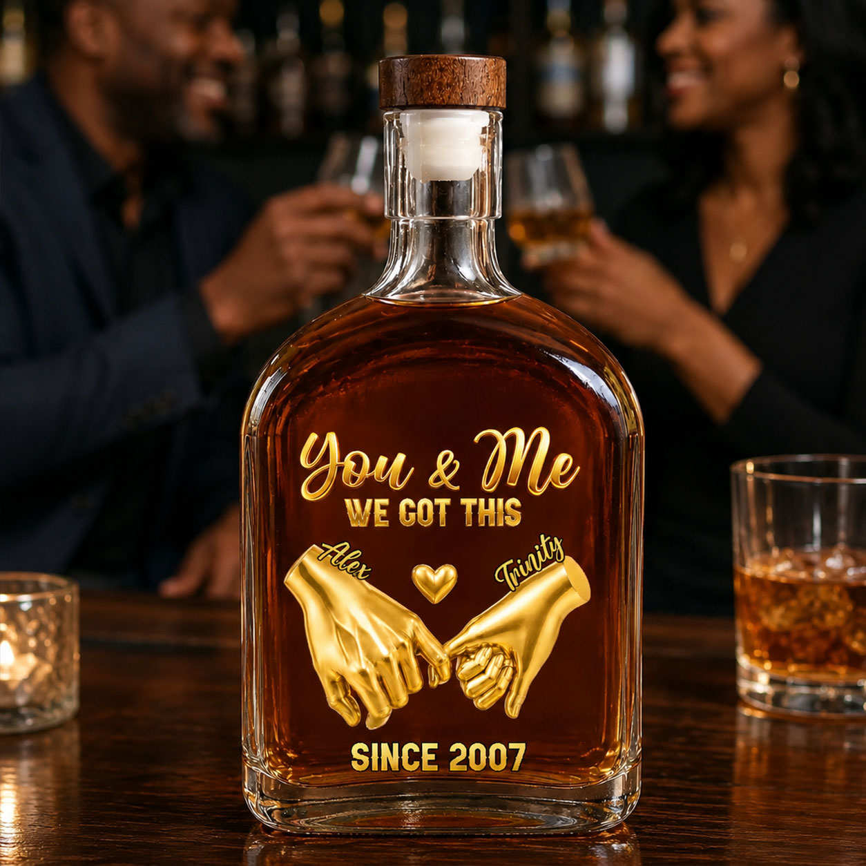 You And Me We Got This - Personalized Whiskey Bottle