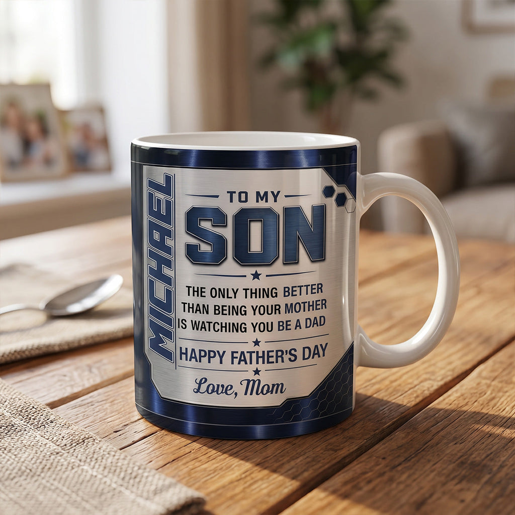 Watching You Being A Dad - Personalized Ceramic Coffee Mug
