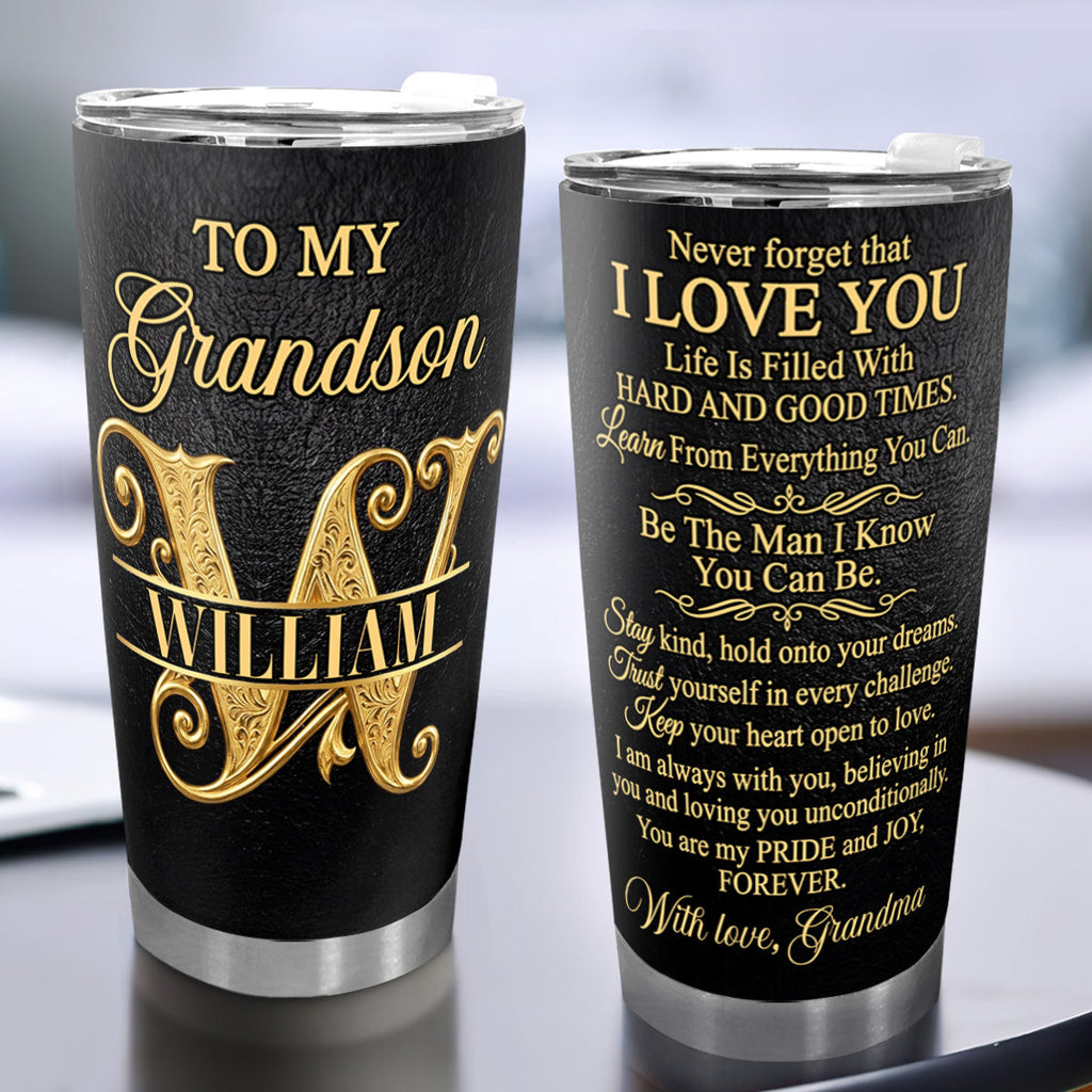 Never Forget That I Love You - Personalized Stainless Steel Tumbler