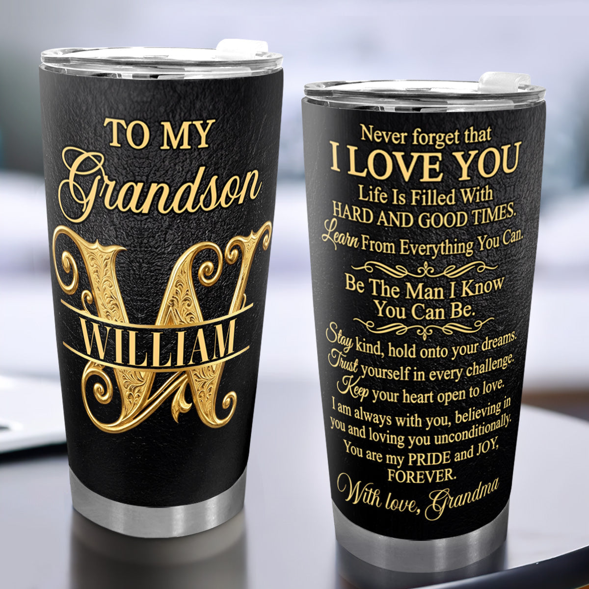 Never Forget That I Love You - Personalized Stainless Steel Tumbler