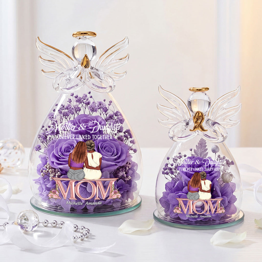 Mother And Daughter Forever Linked Together - Personalized Angel Dome With Preserved Flowers