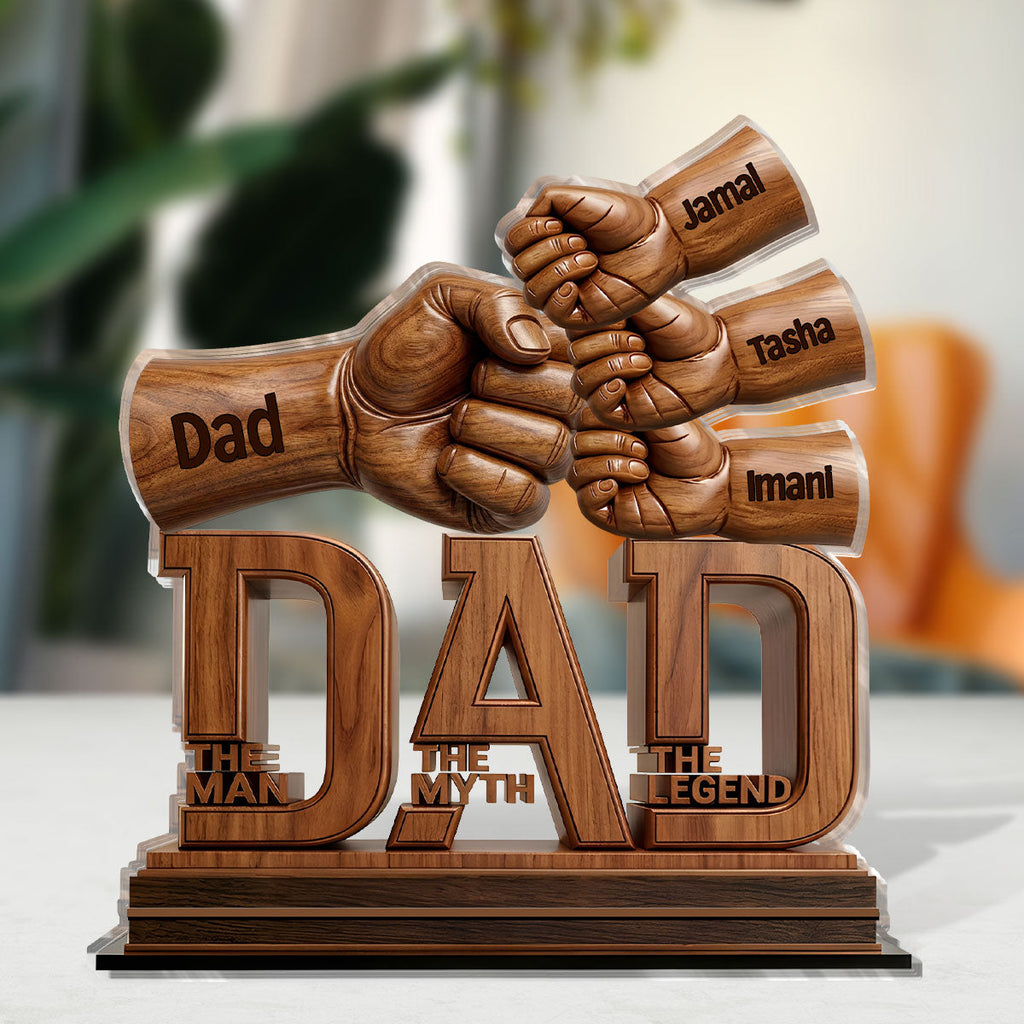 Dad The Man The Myth The Legend - Personalized Custom Shaped Acrylic Plaque