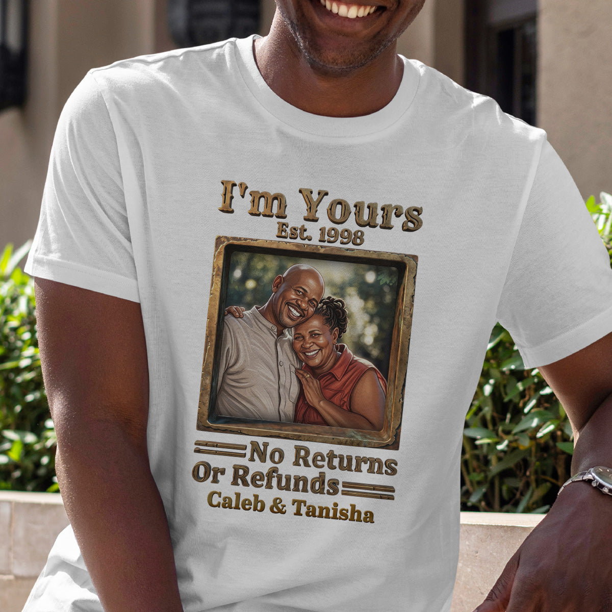 I'm Yours No Returns Or Refunds 3D Version - Personalized 2D Unisex T-shirt
