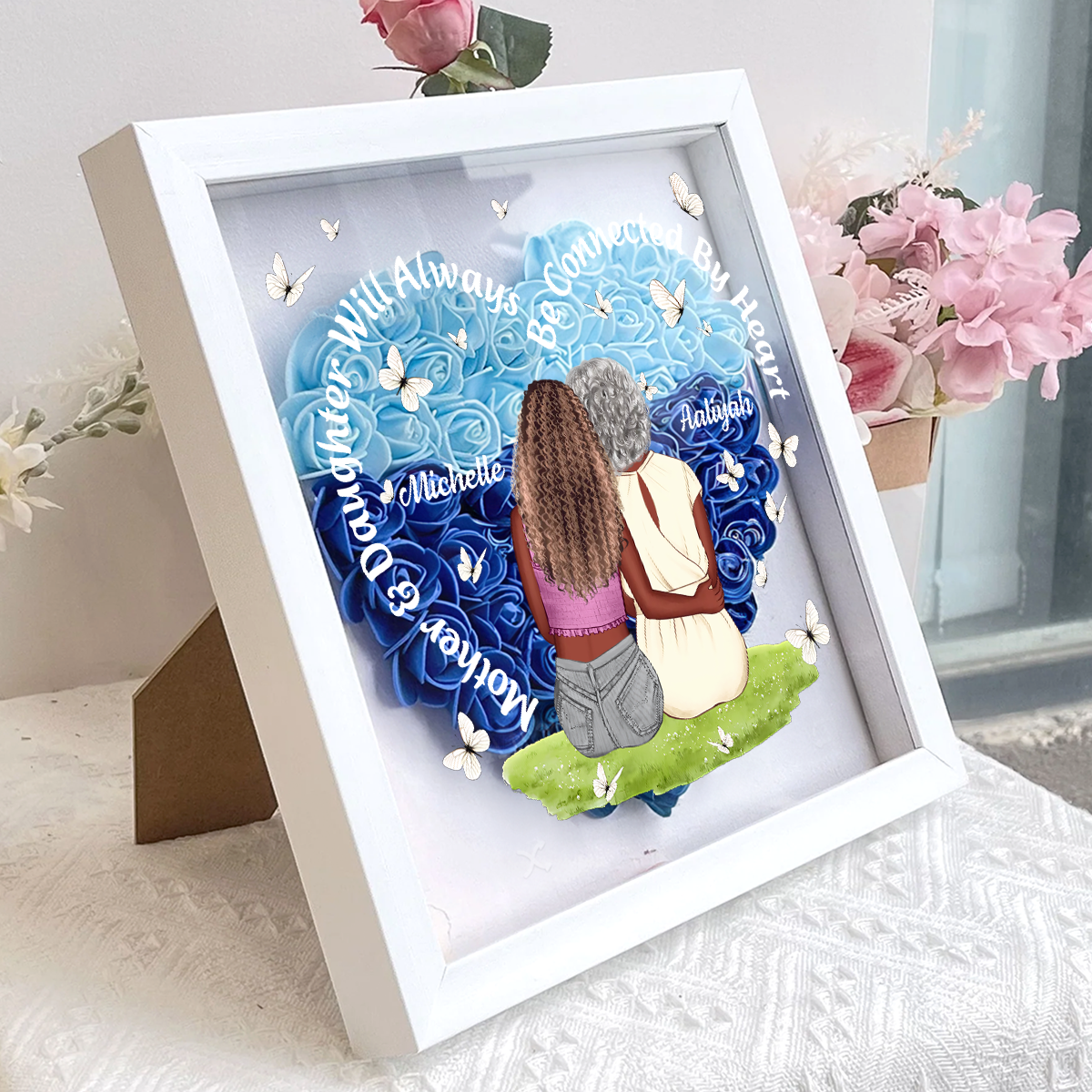 Mother And Daughter Will Always Be Connected By Heart - Personalized Heart Flower Shadow Box