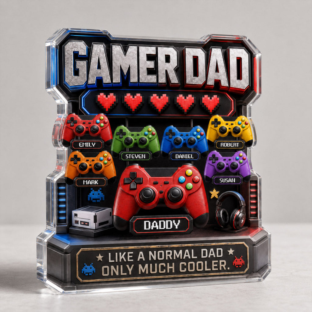 Gamer Dad Much Cooler - Personalized Custom Shaped Acrylic Plaque