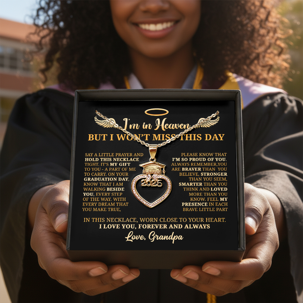I’m In Heaven But I Won't Miss This Day 2026 - Personalized Grad Cap Heart Necklace With Box & Card 2026