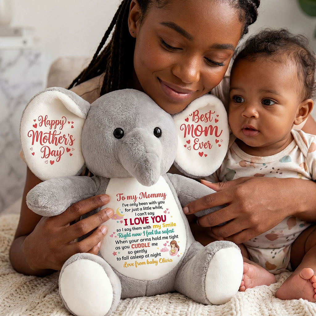 Right Now I Feel The Safest - Personalized Stuffed Elephant