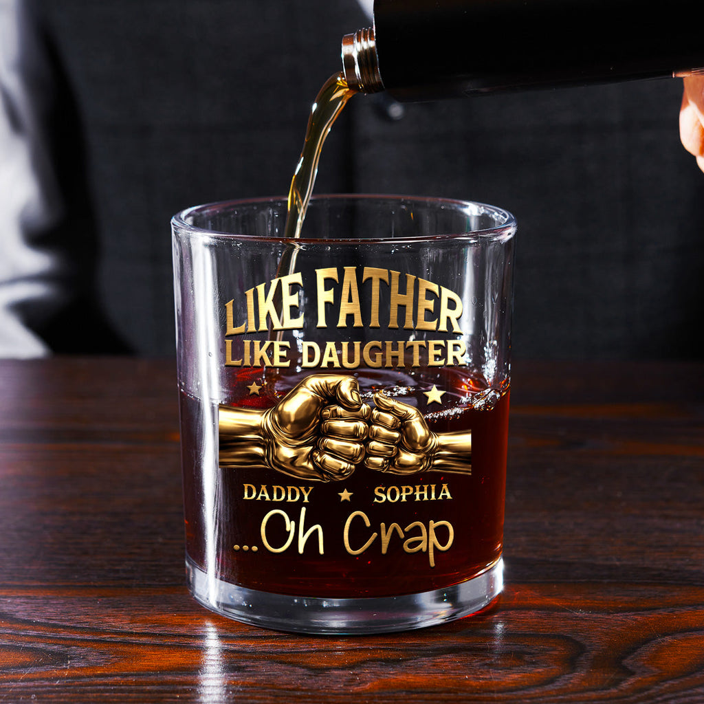 Like Father Like Daughter  - Personalized Round Whiskey Glass