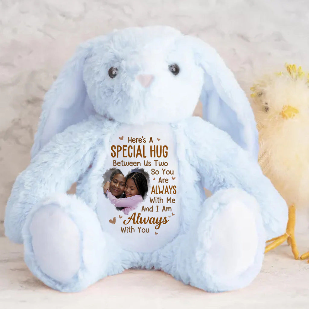 Here's A Special Hug Between Us Two - Personalized Stuffed Bunny