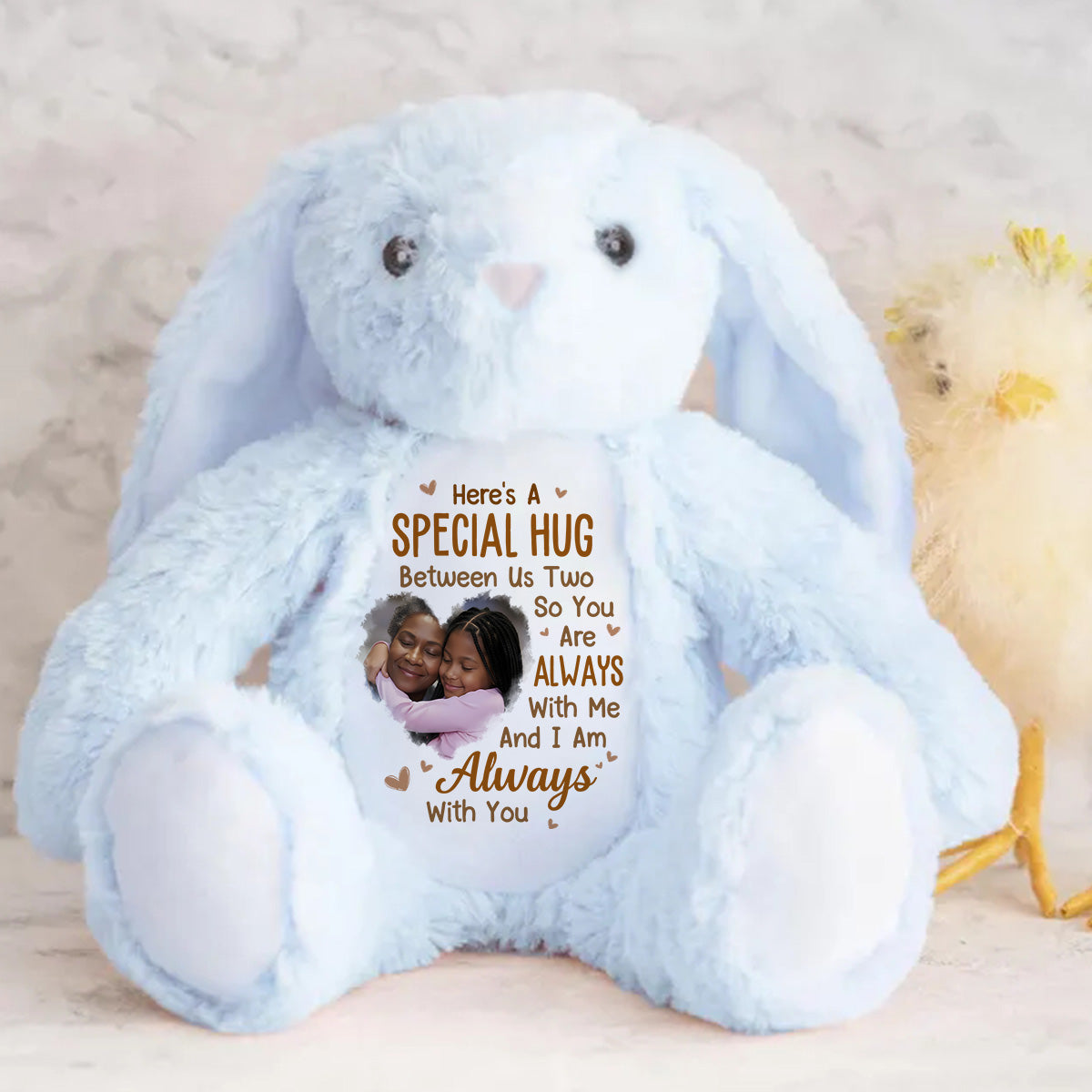 Here's A Special Hug Between Us Two - Personalized Stuffed Bunny
