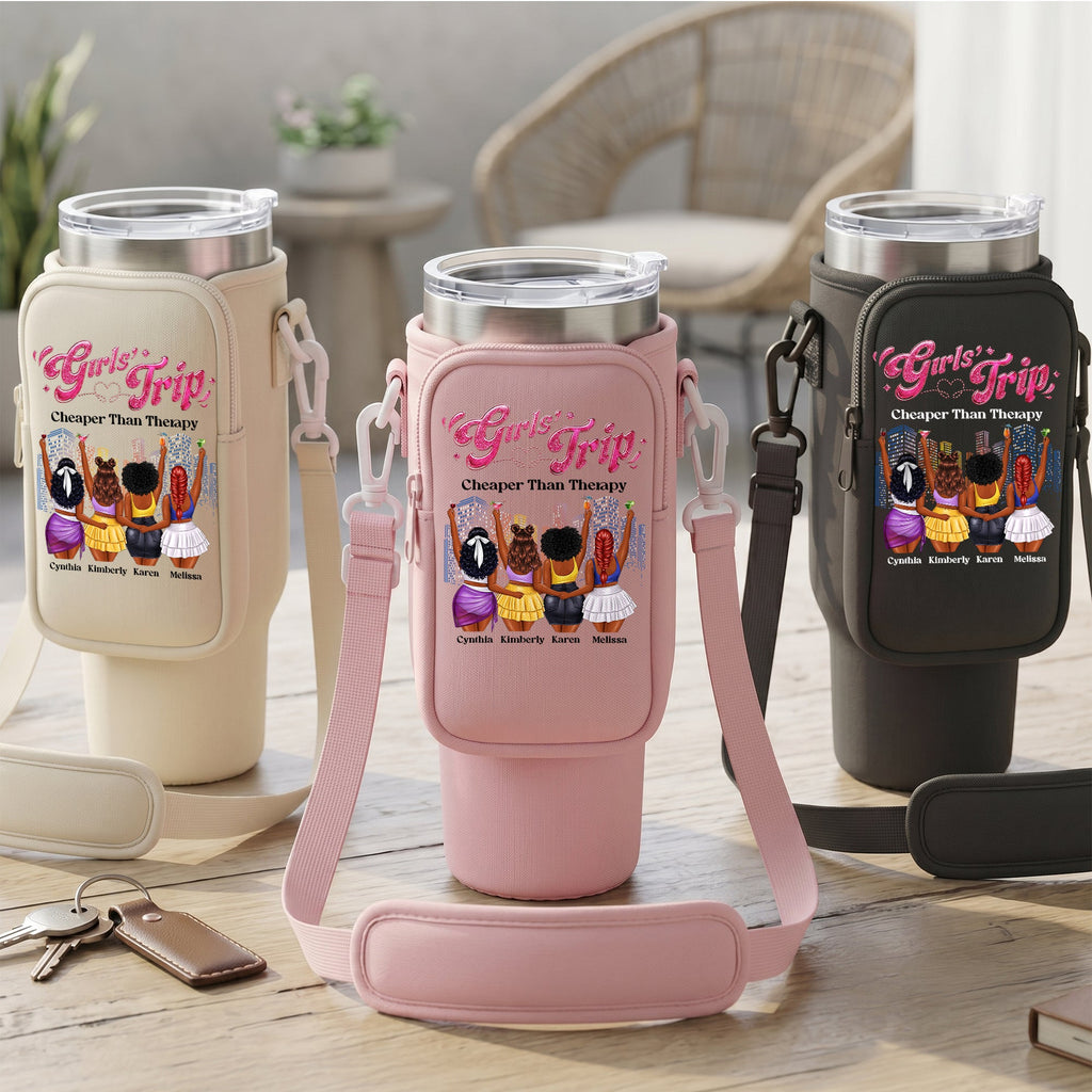 Girls' Trip Cheaper Than Therapy - Personalized Tumbler Holder Bag
