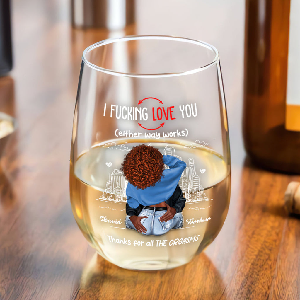 Thanks For All The Orgasms - Personalized Stemless Wine Glass