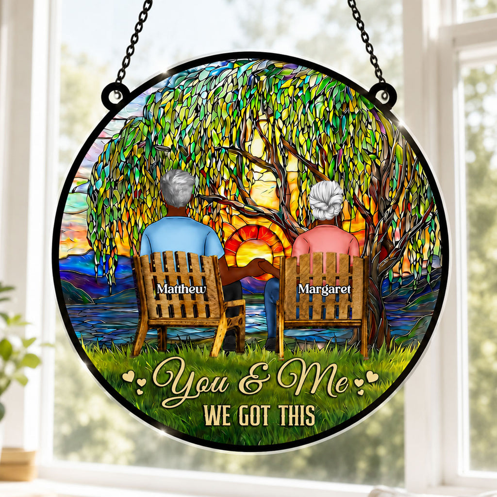 You And Me We Got This - Personalized Acrylic Suncatcher