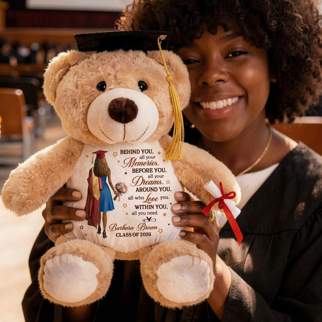Behind You All Your Memories - Personalized Graduation Teddy Bear