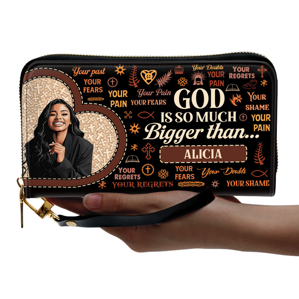 God Is So Much Bigger Than - Personalized Clutch Purse