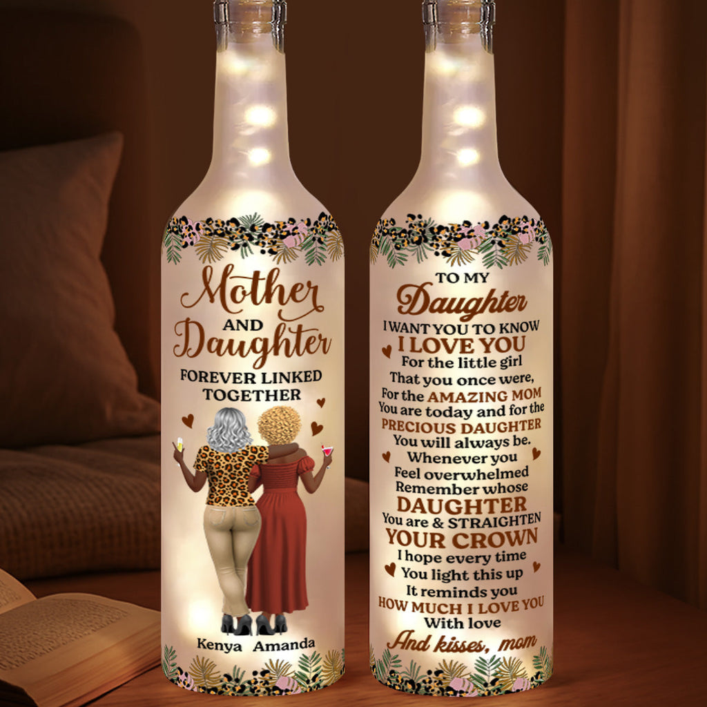 Mother And Daughter Forever Linked Together - Personalized Bottle Lamp