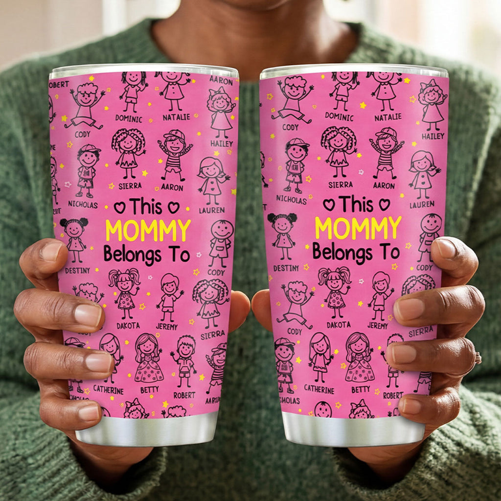 This Mommy Belongs To - Personalized Stainless Steel Tumbler