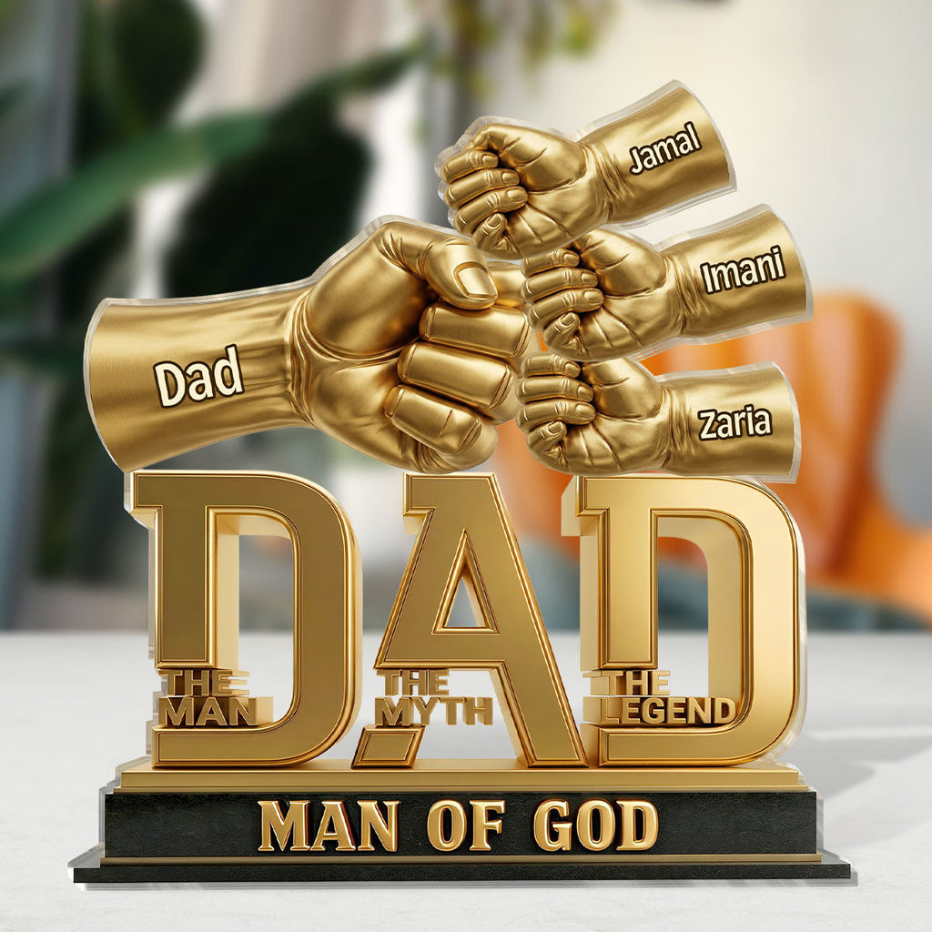 Dad The Man The Myth The Legend - Personalized Custom Shaped Acrylic Plaque
