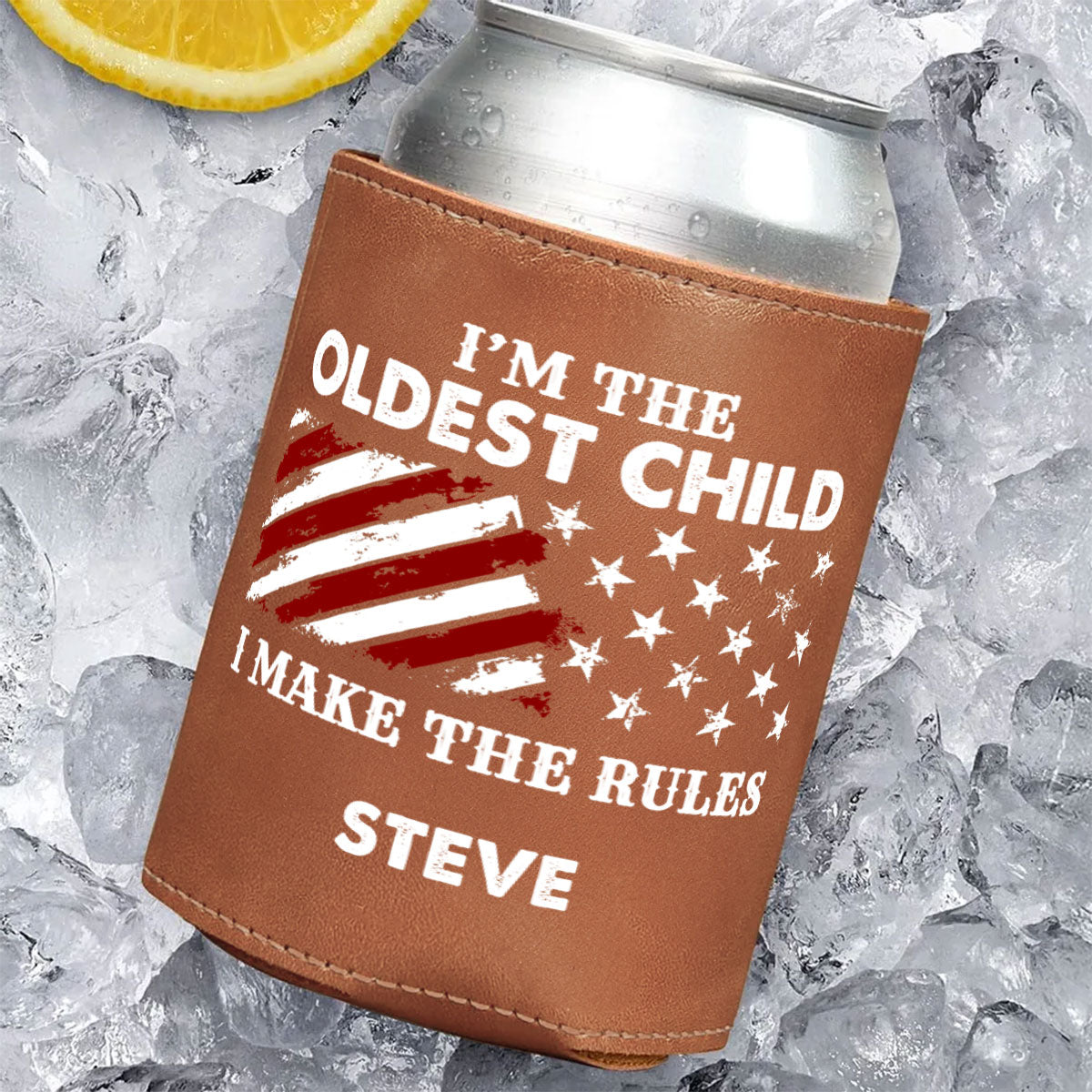 Who Makes The Rules - Personalized Leather Can Cooler